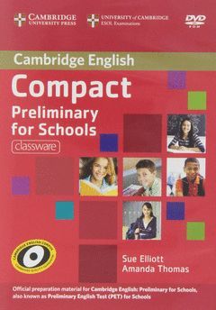 COMPACT PRELIMINARY FOR SCHOOLS. CLASSWARE DVD-ROM