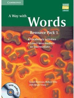 A WAY WITH WORDS: LOWER-INTERMEDIATE TO INTERMEDIATE BOOK AND AUDIO CD RESOURCE