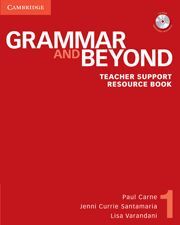 GRAMMAR AND BEYOND LEVEL 1 TEACHER SUPPORT RESOURCE BOOK WITH CD-ROM