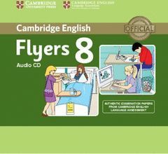 CAMBRIDGE ENGLISH YOUNG LEARNERS ENGLISH TESTS FLYERS 8 AUDIO CD