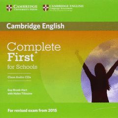 COMPLETE FIRST FOR SCHOOLS CLASS AUDIO CDS (2)