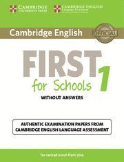 CAMBRIDGE ENGLISH: FIRST (FCE) 1 (2015 EXAM) STUDENT'S BOOK WITH ANSWERS