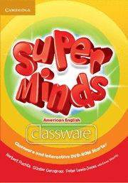 SUPER MINDS AMERICAN ENGLISH STARTER CLASSWARE AND INTERACTIVE DVD-ROM