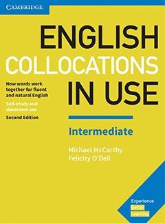 ENGLISH COLLOCATIONS IN USE SECOND EDITION
