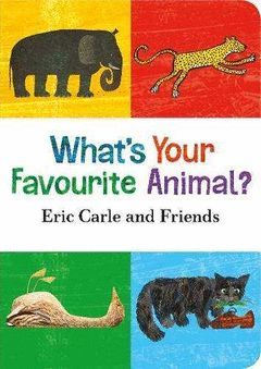 WHAT'S IS YOUR FAVORITE ANIMAL?