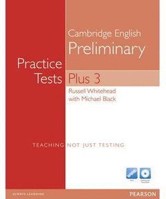 PET PRACTICE TESTS PLUS 3 WITHOUT ANSWER KEY WITH ITEST CD-ROM & AUDIO CDS