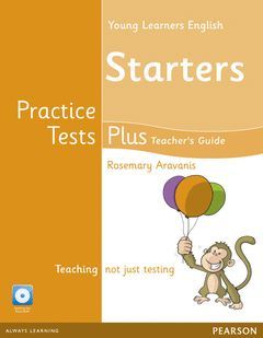 CAMBRIDGE YOUNG LEARNERS ENGLISH PRACTICE TESTS PLUS STARTERS TEACHER'S BOOK WIT