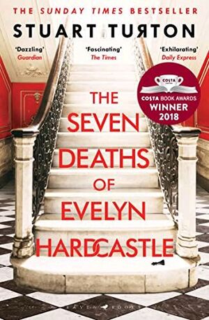 THE SEVEN DEATHS OF EVELYN HARDCASTLE