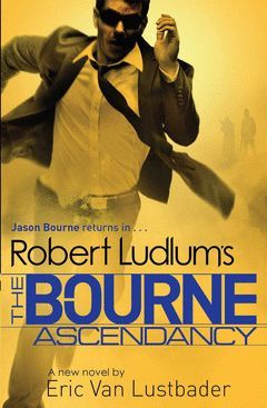 THE BOURNE ASCENDANCY