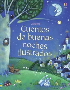 CUENTOS DE BUENAS NOCHES ILUSTRADOS.USBORNE-INF-DURA