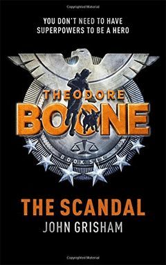 THEODORE BOONE THE SCANDAL