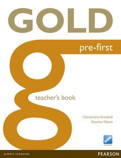 GOLD PRE-FIRST TEACHER'S BOOK