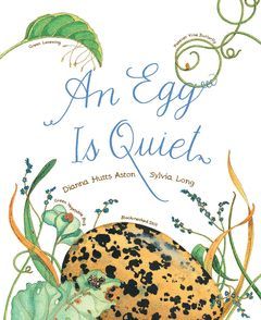 AN EGG IS QUIET