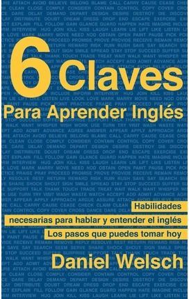 6 CLAVES PARA APRENDER INGLES.CREATE SPACE