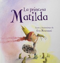 PRINCESA MATILDA,LA