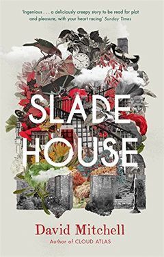 SLADE HOUSE