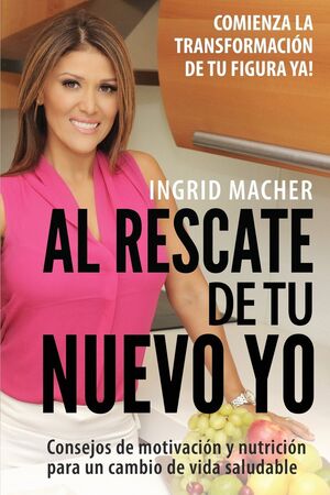 RESCATE DE TU NUEVO YO.CREATESPACE