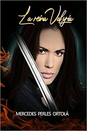 REINA VALYRIA, LA