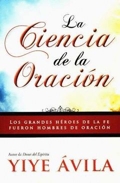 LA CIENCIA DE LA ORACION