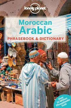 MOROCCAN ARABIC PHRASEBOOK 4  *LONELY PLANET ING.2014*