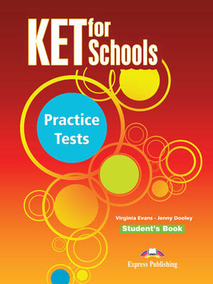 KET FOR SCHOOL PRACTICE TESTS STUDENT´S BOOK