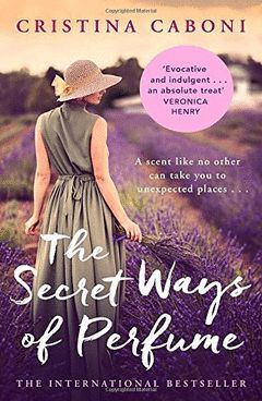 THE SECRET WAYS OF PERFUMES