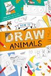 HOW TO DRAW ANIMALS