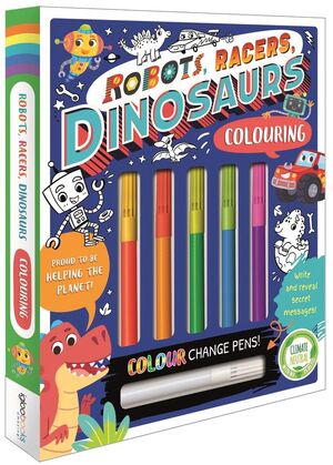 ROBOTS, RACERS, DINOSAURS COLOURING