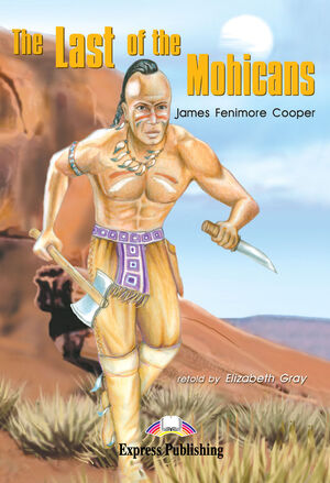 THE LAST OF THE MOHICANS