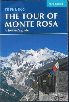 TOUR OF MONTE ROSA  *CICERONE 2015*