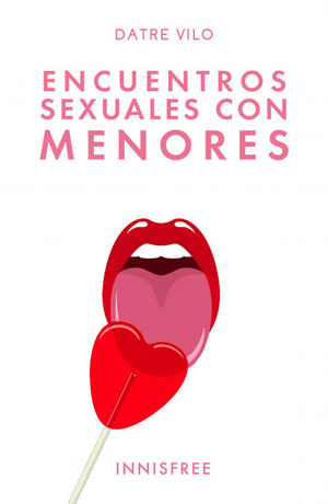 ENCUENTROS SEXUALES CON MENORES