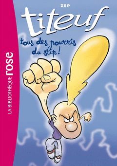 TITEUF 12 TOUS DES POURRIS DU SLIP