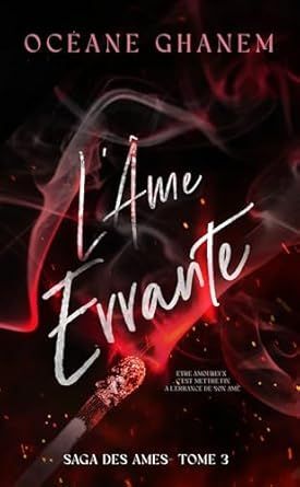 L'AME ERRANTE TOME 1