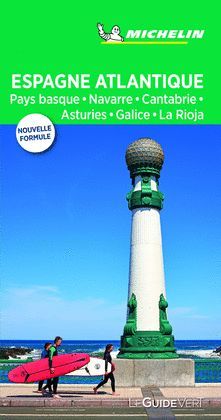 ESPAGNE DU NORD OUEST CÔTE ATLANTIQUE (LE GUIDE VERT)