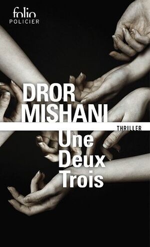 UNE DEUX TROIS