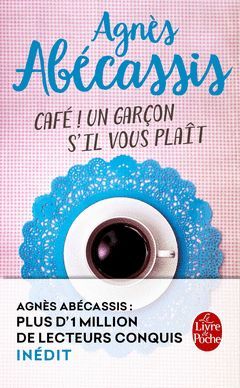 CAFE UN GARÇON S'IL VOUS PLAIT