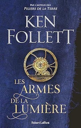 LES ARMES DE LA LUMIERE