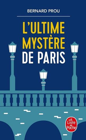 L'ULTIME MYSTÈRE DE PARIS