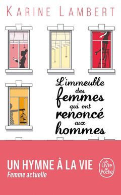 L'IMMEUBLE DES FEMMES QUI ONT RENONCÉ AUX HOMMES