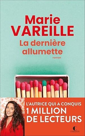 LA DERNIERE ALLUMETTE