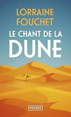 LE CHANT DE LA DUNE