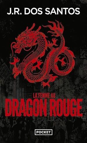 LA FEMME AU DRAGON ROUGE