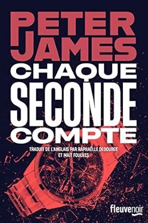 CHAQUE SECONDE COMPTE