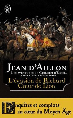 L EVASION DE RICHARD COEUR DE LION