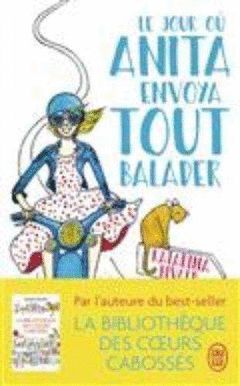 LE JOUR OU ANITA ENVOYA TOUT BALADER