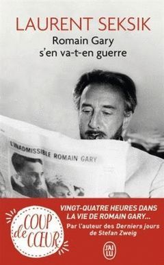 ROMAIN GARY S'EN VA-T'EN GUERRE