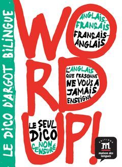 DICCIONARIO  PONS ARGOT FRANCES/INGLES WORD UP