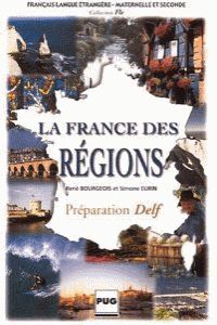 LA FRANCE DES REGIONS