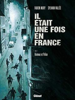 IL ÉTAIT UNE FOIS EN FRANCE TOME 3