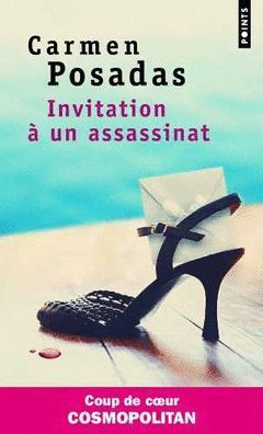 INVITATION A UN ASSASSINAT